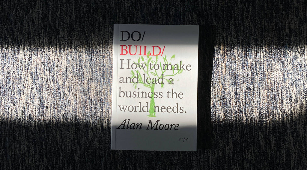Do Build, Regenerative Business Book: Paperback