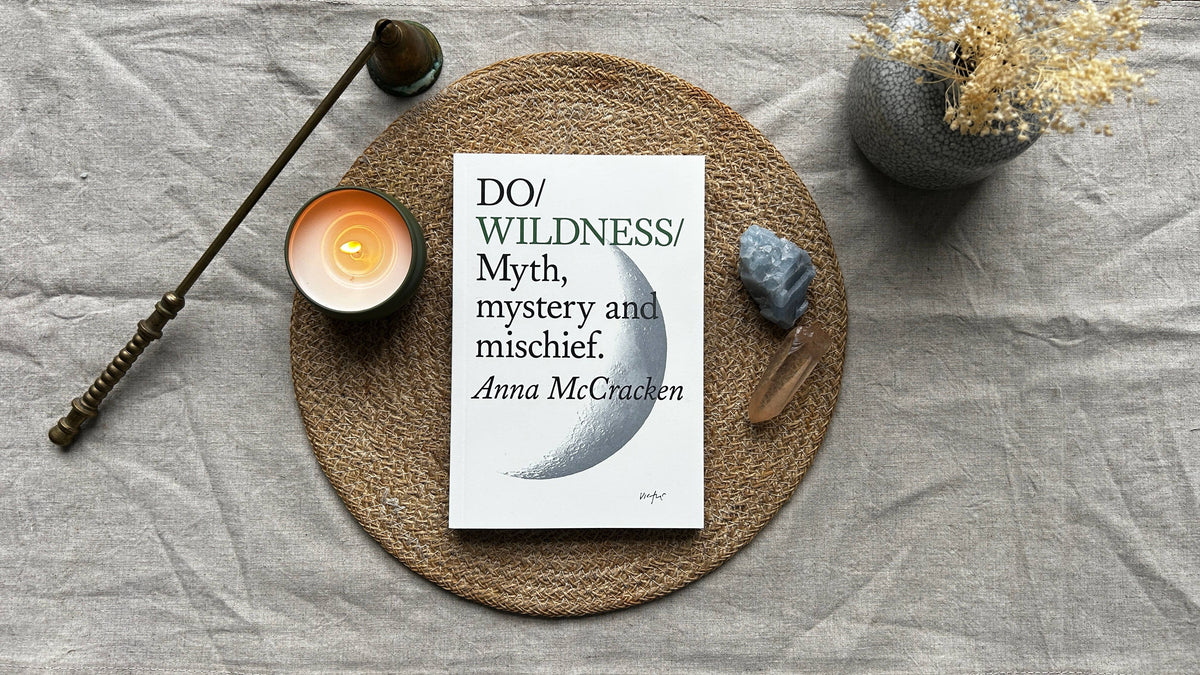 Do Wildness, Guide to Connecting with the Natural World: Paperback