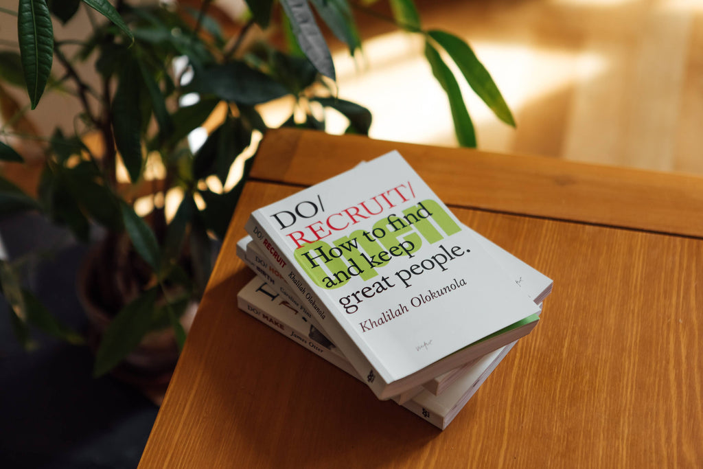 Do Recruit, Guide to Better Hiring and Retention: Paperback